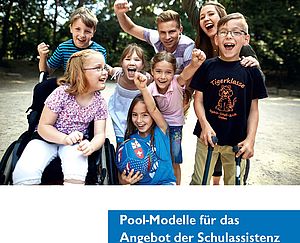 Das Bild zeigt den Titel der Broschüre Pool-Modelle für das Angebot Schulassistenz